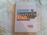 Stiinta si misterele OZN-Stanton T.Friedman