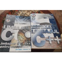 Liviu Negrescu - Limbajul C si C++ pentru incepatori. Vol. I partea I-a + Vol. II
