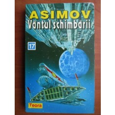 Isaac Asimov - Vantul schimbarii (1996, cotor deteriorat)