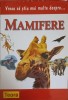Vreau să știu mai multe despre... Mamaifere - Barbara Taylor, Teora, 2003, Carte ilustrată pentru copii, 40 pagini