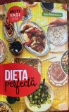 DIETA PERFECTA,VASI RADULESCU/READERS DO GOOD,BUCURESTI 2022/NEFOLOSITA,POZE...