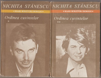 Nichita Stanescu - Ordinea cuvintelor (vol. I-II) foto
