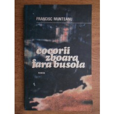 Francisc Munteanu - Cocorii zboara fara busola