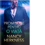 Promisiune pentru o viata - Elena Macoviciuc, Nancy Herkness