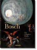 Hieronymus Bosch. The Complete Works STEFAN FISCHER, 2016
