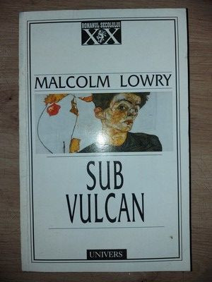 Sub vulcan- Malcol Lowry foto