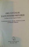 OMUL FANTANILOR SI ALTE POVESTIRI PORTUGHEZE , 1999