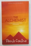 THE ALCHEMIST by PAULO COELHO , 2002