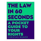 Law in 60 Seconds