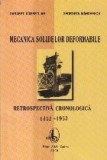 Mecanica solidelor deformabile. Retrospectiva cronologica (1452-1952)