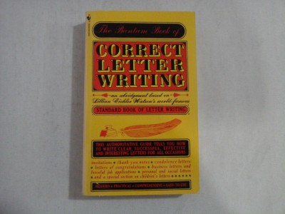 THE BANTAM BOOK OF CORRECT LETTER WRITING - LILLIAN EICHLER WATSON&amp;#039;S foto