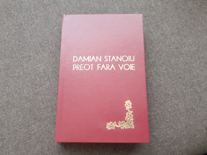 Preot fara voie Puterea cuvantului Damian Stanoiu LEGATA DE LUX