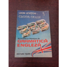 333 de intrebari si raspunsuri de gramatica engleza - Leon Levitchi