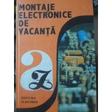 MONTAJE ELECTRONICE DE VACANTA-E. MARIAN, I. MIHAESCU, M. SCHMOL, I. SZATMARY-233328