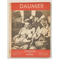 DAUMIER , COLLECTION DES MAITRES , 1939