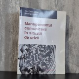 George David, Ion Chiciudean &ndash; Managementul comunicării &icirc;n situații de criză