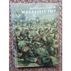 MARASESTI, 1917-RADU VALENTIN