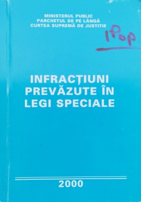 Infractiuni Prevazute In Legi Speciale - Colectiv , C811 foto