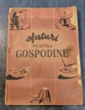 Sfaturi pentru gospodine 1957