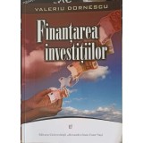 FINANTAREA INVESTITIILOR-VALERIU DORNESCU-252087