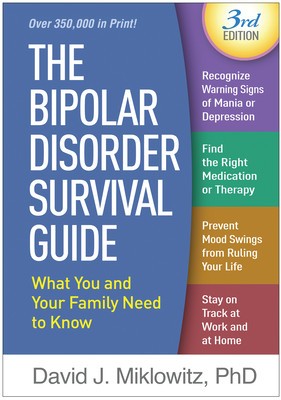 The Bipolar Disorder Survival Guide, Third Edition: What You and Your Family Need to Know foto