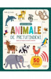 Animale de pretutindeni. Carte cu sunete