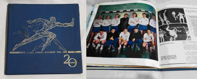 Clubul Dinamo Bucuresti 20 de ani de activitate 1948-1968 - album de colectie foto