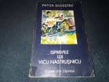 PATITA SILVESTRU - ISPRAVILE LUI VICU NASTRUSNICU