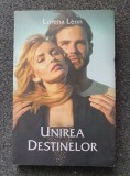 UNIREA DESTINELOR - Lorena Lenn