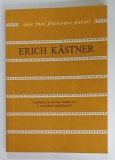 ERICH KASTNER , TRUSA LIRICA DE PRIM AJUTOR , COLECTIA &#039; CELE MAI FRUMOASE POEZII &#039; NR. 167 , APARUTA 1978