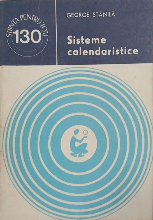 Sisteme calendaristice - George Stanila
