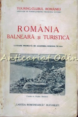 Romania Balneara Si Turistica - Emil Teposu, Valeriu Puscariu - 1932 foto