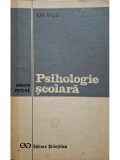 Ion Radu - Psihologie scolara (Editia: 1974)