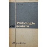 Ion Radu - Psihologie scolara (Editia: 1974)
