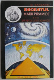 Secretul marii piramide sau sfarsitul lumii Adamice &ndash; G. Barbarin