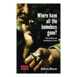 Where Have All the Homeless Gone?
