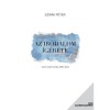 Az irodalom &iacute;g&eacute;rete - Tanulm&aacute;nyok 1998-2023 - Szir&aacute;k P&eacute;ter