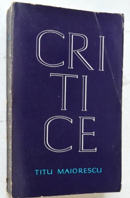 Critice - Titu Maiorescu foto