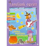 Tanuljunk egy&uuml;tt a boszork&aacute;nyokkal - &Iacute;rni - Olvasni - Sz&aacute;molni - Memoriz&aacute;lni - Caramel Belgium