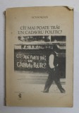 CIT MAI POATE TRAI UN CADAVRU POLITIC ? de VICTOR FRUNZA , 1990 , DEDICATIE