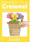 Creionel - caiet de exercitii grafice 4-5 ani