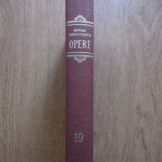 Mihail Sadoveanu - Opere ( vol.19 )