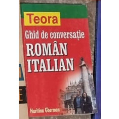 Hartina Gherman - Ghid de Conversatie Roman-Italian