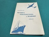 REVISTA AEROANUTICEI ȘI MARINEI * NOEMVRIE 1937 * 4 4 4