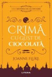 Misterele de la cofetărie: Crima cu gust de ciocolată - Paperback brosat - Joanne Fluke - Litera, 2022