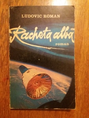 Racheta alba - Ludovic Roman (autograf) / R3P5F foto