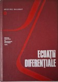 Ecuatii Diferentiale - Aristide Halanay - Carte Beletristica