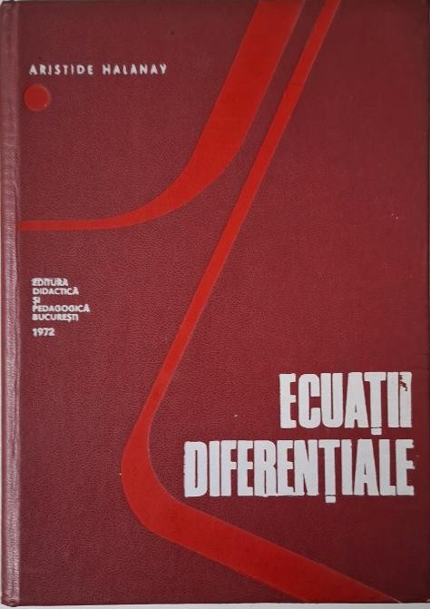 Ecuatii diferentiale &ndash; Aristide Halany