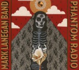 Phantom Radio | Mark Lanegan Band
