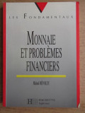 Michel Devoluy - Monnaie et problemes financiers